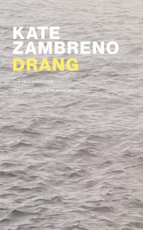 Drang 9789083237022 Kate Zambreno, Boeken, Overige Boeken, Zo goed als nieuw, Verzenden
