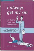 I always get my sin 9789045305615 M. Rijkens, Livres, Verzenden, M. Rijkens