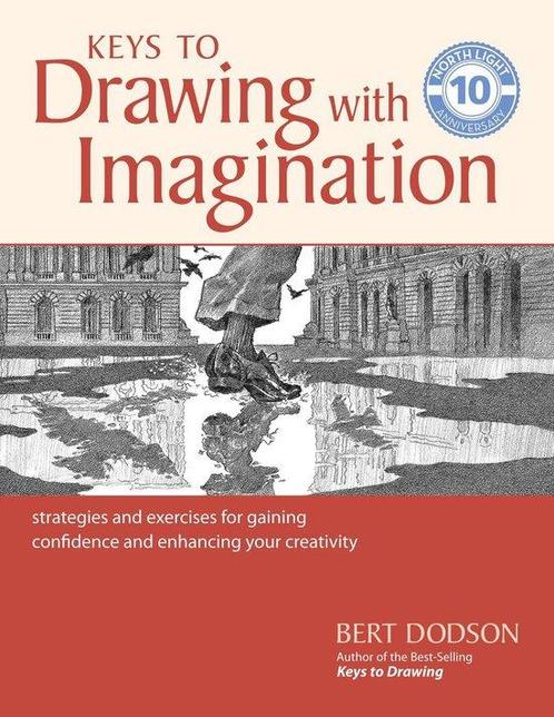 Keys to Drawing with Imagination 9781440350733 Bert Dodson, Boeken, Taal | Engels, Gelezen, Verzenden