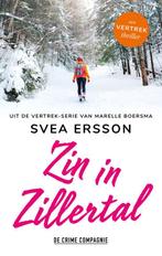 Zin in Zillertal / Vertrek 9789461095947 Svea Ersson, Boeken, Verzenden, Gelezen, Svea Ersson