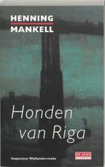 Honden Van Riga 9789044505139 Henning Mankell, Verzenden, Gelezen, Henning Mankell