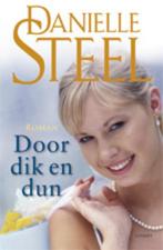 Door Dik En Dun 9789021804705, Livres, Danielle Steel, Danielle Steel, Verzenden