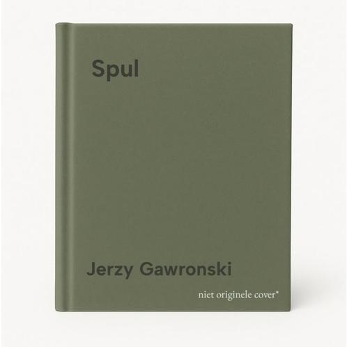 Spul 9789463360500 Jerzy Gawronski, Boeken, Geschiedenis | Wereld, Zo goed als nieuw, Verzenden