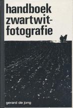 Handboek zwartwitfotografie 9789010011923, Gerard De Jong, Verzenden