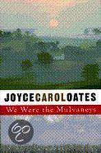 We Were the Mulvaneys 9780525942238 Joyce Carol Oates, Boeken, Verzenden, Gelezen, Joyce Carol Oates