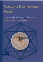 Acceptance & commitment therapy 9789031358946, Verzenden, Gelezen