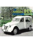 LA CITROEN 2CV FOURGONETTE DE MON PÈRE