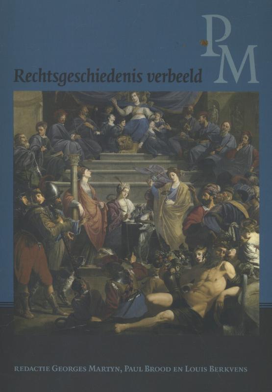 Rechtgeschiedenis verbeeld / Pro Memorie / 16-2, Boeken, Politiek en Maatschappij, Zo goed als nieuw, Verzenden