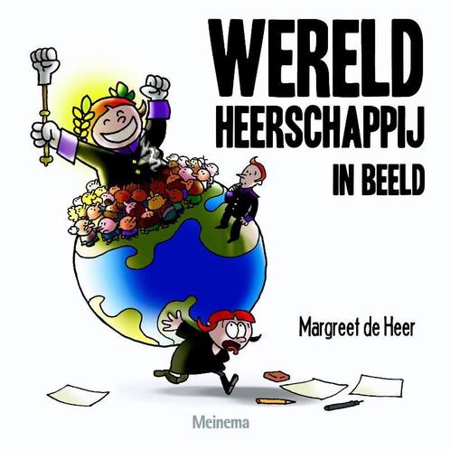 Wereldheerschappij in beeld 9789021143804 Margreet de Heer, Boeken, Stripverhalen, Zo goed als nieuw, Verzenden