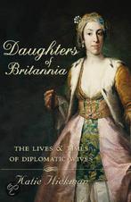Daughters Of Britannia 9780007330034, Katie Hickman, Verzenden