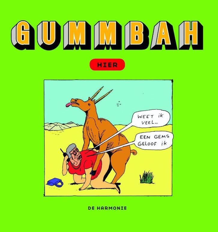 Hier 9789076174365 Gummbah, Boeken, Stripverhalen, Zo goed als nieuw, Verzenden