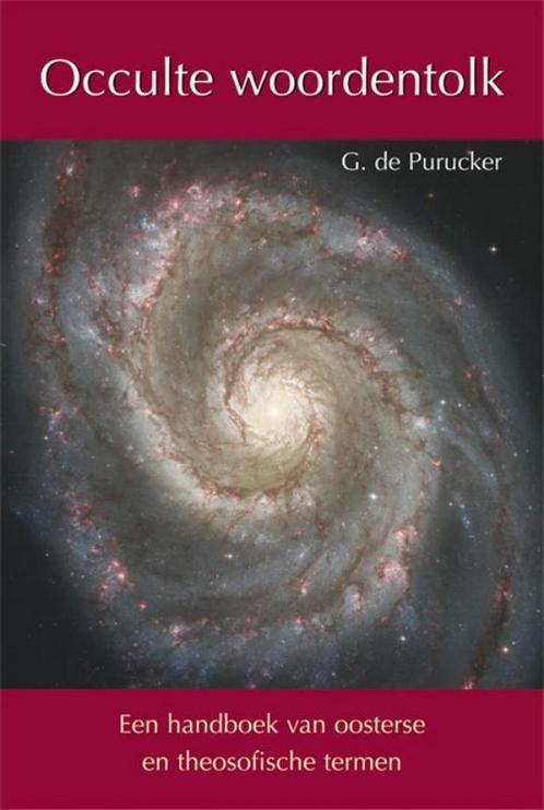Occulte woordentolk - G. de Purucker - 9789070328955 - Hardc, Boeken, Esoterie en Spiritualiteit, Verzenden