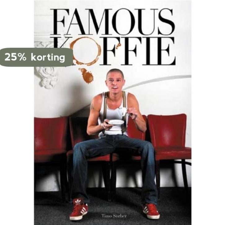 Famous Koffie 9789085671039 T. Sorber, Livres, Livres Autre, Envoi