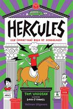 Hercules: een (soort van) held op schoolreis 9789048322244, Verzenden, Zo goed als nieuw, Tom Vaughan