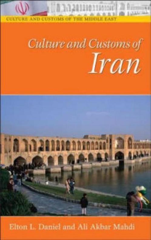 Culture And Customs of Iran 9780313320538, Livres, Livres Autre, Envoi