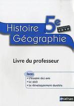 Histoire Géographie 5e : Livre du professeur, programme ..., Livres, Maria Aeschlimann, Verzenden