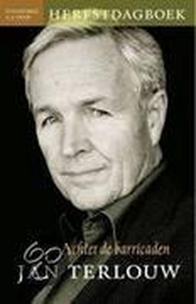 Achter de barricaden 9789020406801 Jan Terlouw, Boeken, Literatuur, Gelezen, Verzenden