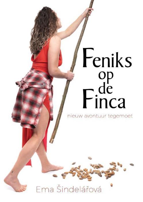 Feniks op de Finca 9789493275782 Ema Šindeláová, Boeken, Overige Boeken, Zo goed als nieuw, Verzenden