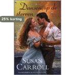 Dansen op de sterren 9789044306095 Susan Carroll, Boeken, Verzenden, Gelezen, Susan Carroll