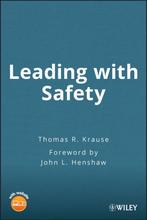 Leading with Safety 9780471494256 TR Krause, Verzenden, TR Krause