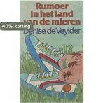 Rumoer in het land van de mieren 9789061523918 Veylder, Verzenden, Veylder