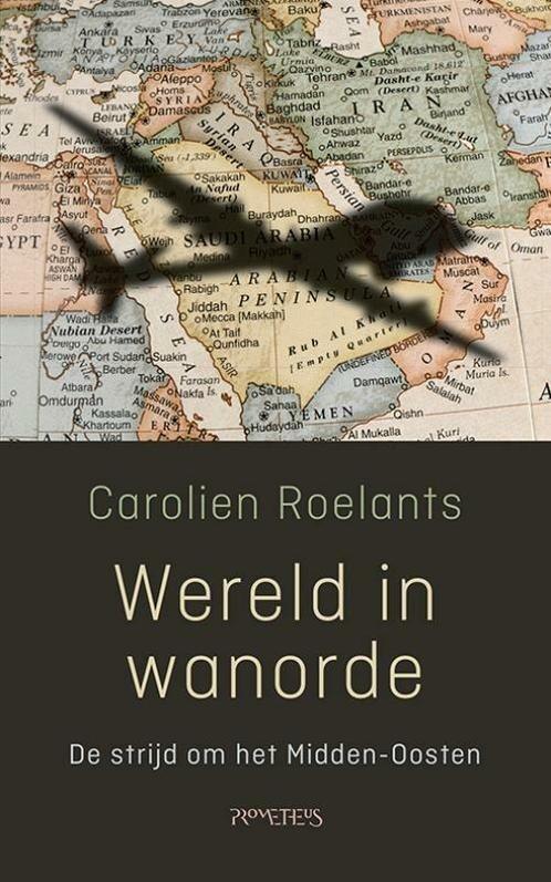 Wereld in wanorde (9789044645996, Carolien Roelants), Livres, Livres scolaires, Envoi