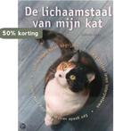 De lichaamstaal van mijn kat 9789043813303 Isabella Lauer, Boeken, Verzenden, Zo goed als nieuw, Isabella Lauer
