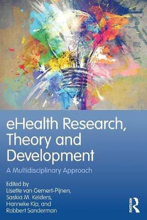 eHealth Research, Theory and Development 9781138230439, Boeken, Overige Boeken, Gelezen, Verzenden