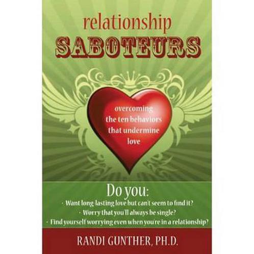 Relationship Saboteurs 9781572247468, Livres, Livres Autre, Envoi
