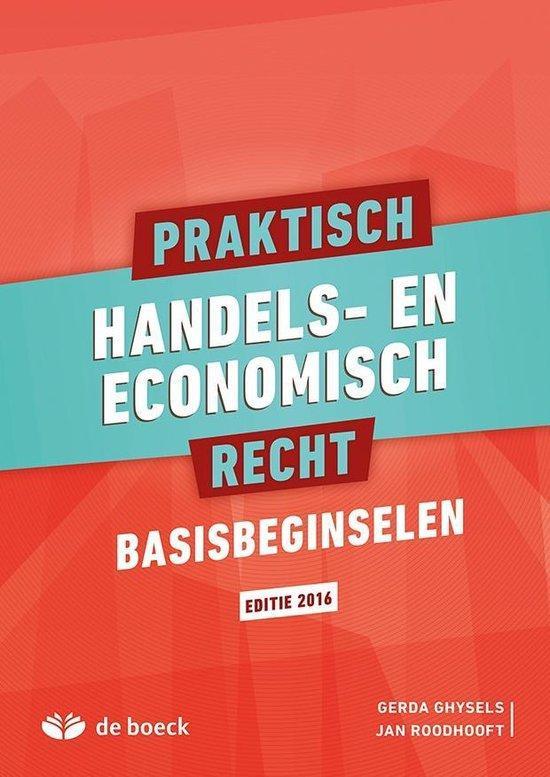 Praktisch handels- en economisch recht 9789045559186, Boeken, Wetenschap, Zo goed als nieuw, Verzenden