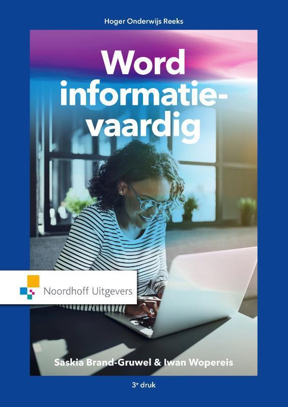 Word informatie-vaardig / Vast Boek / Noordhoff, Boeken, Studieboeken en Cursussen, Zo goed als nieuw, Verzenden