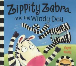 Zippity Zebra and the windy day by Claire Henley (Paperback), Boeken, Overige Boeken, Gelezen, Verzenden