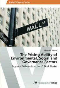 The Pricing Ability of Environmental, Social an. Christoph., Livres, Livres Autre, Envoi