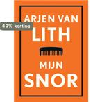 Mijn snor 9789076174440 Arjen van Lith, Verzenden, Zo goed als nieuw, Arjen van Lith