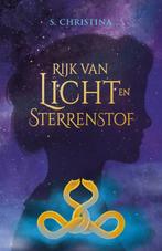 Rijk van licht en sterrenstof / Lara Polaris / 3, Boeken, Verzenden, Gelezen, S. Christina