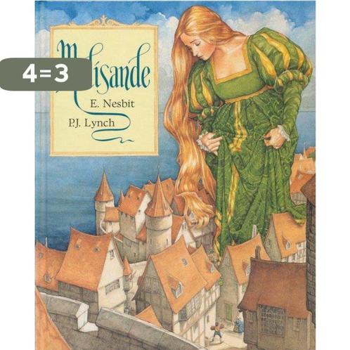 Melisande 9780744511055 E. Nesbit, Boeken, Overige Boeken, Gelezen, Verzenden
