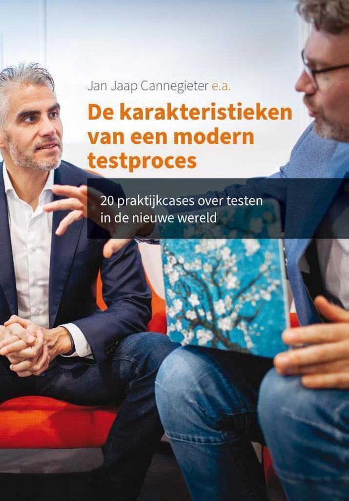 De karakteristieken van een modern testproces 9789463012881, Boeken, Informatica en Computer, Gelezen, Verzenden