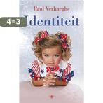 Identiteit 9789023473039 Paul Verhaeghe, Boeken, Psychologie, Verzenden, Zo goed als nieuw, Paul Verhaeghe