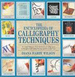 Encyclopedia of Calligraphy Techniques 9780855329983, Gelezen, Diane Hardy Wilson, Diana Hardy Wilson, Verzenden