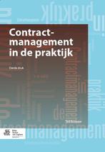 Contractmanagement in de praktijk 9789036803847 Ted Knoester, Verzenden, Zo goed als nieuw, Ted Knoester