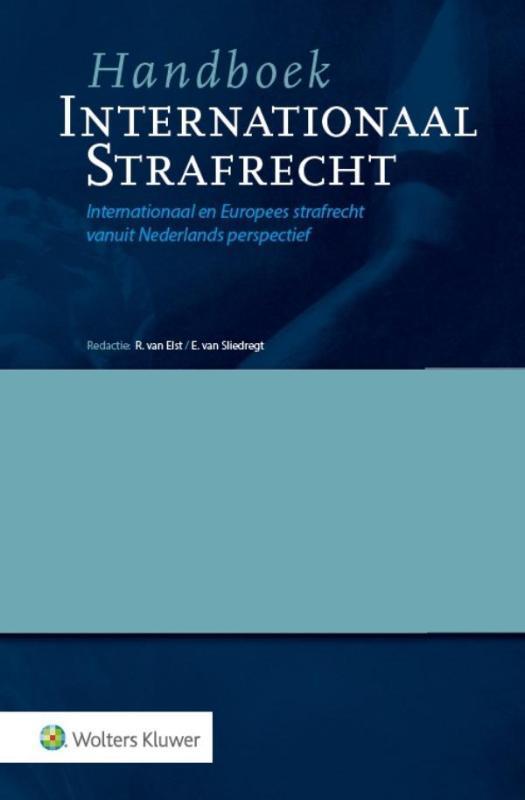 Handboek internationaal strafrecht 9789013123463, Boeken, Wetenschap, Gelezen, Verzenden