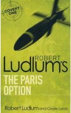 The Paris Option by Robert Ludlum 9781407238494, Gelezen, Robert Ludlum, Gayle Lynds, Verzenden