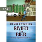 Rivier van Bier 9789491052057 Henri H. Reuchlin, Verzenden, Zo goed als nieuw, Henri H. Reuchlin