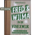 Fred & Wilma in de Vinexwijk 9789081091770 N. Oosterbaan, Verzenden, N. Oosterbaan