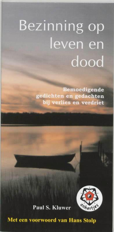 Bezinning op leven en dood / Ankertjes / 266 9789020201413, Boeken, Esoterie en Spiritualiteit, Gelezen, Verzenden