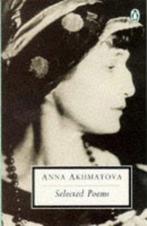 Selected Poems (Penguin Twentieth Century Classics S.),, Gelezen, Anna Andreevna Akhmatova, Verzenden