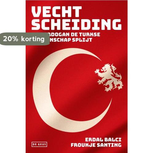 Vechtscheiding 9789044539264 Erdal Balci, Livres, Littérature, Envoi