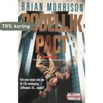DODELIJK PACT 9789022982259 B. Morrison, Boeken, Verzenden, Gelezen, B. Morrison
