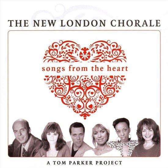 The New London Chorale - Songs From The Heart, CD & DVD, CD | Pop, Envoi