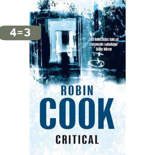 Critical 9780330457545 Robin Cook, Boeken, Overige Boeken, Gelezen, Verzenden